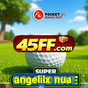 angelilx nua